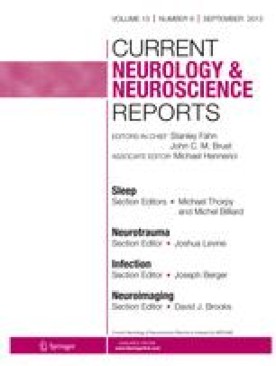 CURRENT NEUROLOGY AND NEUROSCIENCE REPORTS