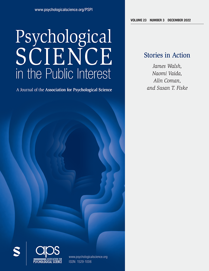 PSYCHOLOGICAL SCIENCE IN THE PUBLIC INTEREST