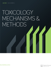 TOXICOLOGY MECHANISMS AND METHODS