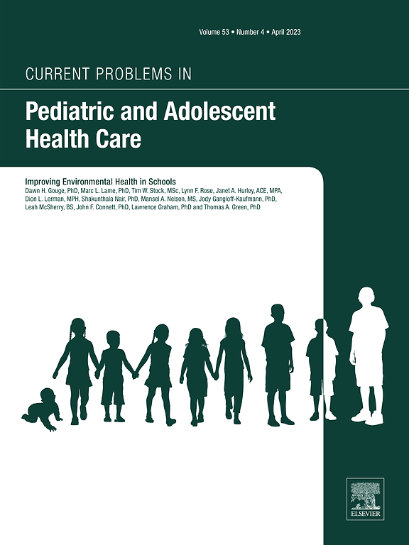 CURRENT PROBLEMS IN PEDIATRIC AND ADOLESCENT HEALTH CARE