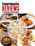 COMPREHENSIVE REVIEWS IN FOOD SCIENCE AND FOOD SAFETY