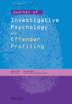 JOURNAL OF INVESTIGATIVE PSYCHOLOGY AND OFFENDER PROFILING