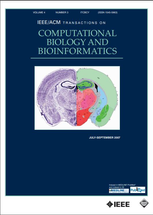 IEEE/ACM Transactions on Computational Biology and Bioinformatics