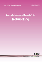 Foundations and Trends in Networking