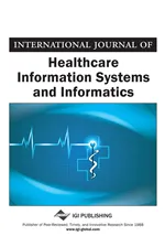 International Journal of Healthcare Information Systems and Informatics