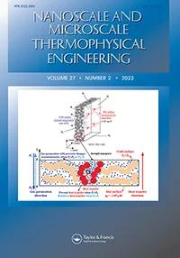 NANOSCALE AND MICROSCALE THERMOPHYSICAL ENGINEERING