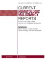 CURRENT HEMATOLOGIC MALIGNANCY REPORTS