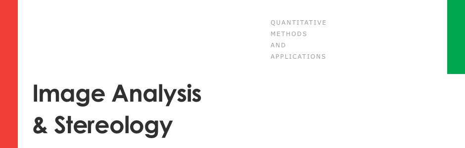 IMAGE ANALYSIS & STEREOLOGY