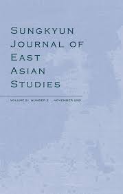 SUNGKYUN JOURNAL OF EAST ASIAN STUDIES