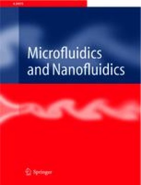 MICROFLUIDICS AND NANOFLUIDICS