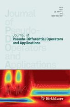JOURNAL OF PSEUDO-DIFFERENTIAL OPERATORS AND APPLICATIONS