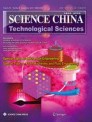 SCIENCE CHINA-TECHNOLOGICAL SCIENCES