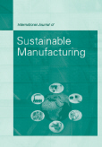International Journal of Sustainable Manufacturing