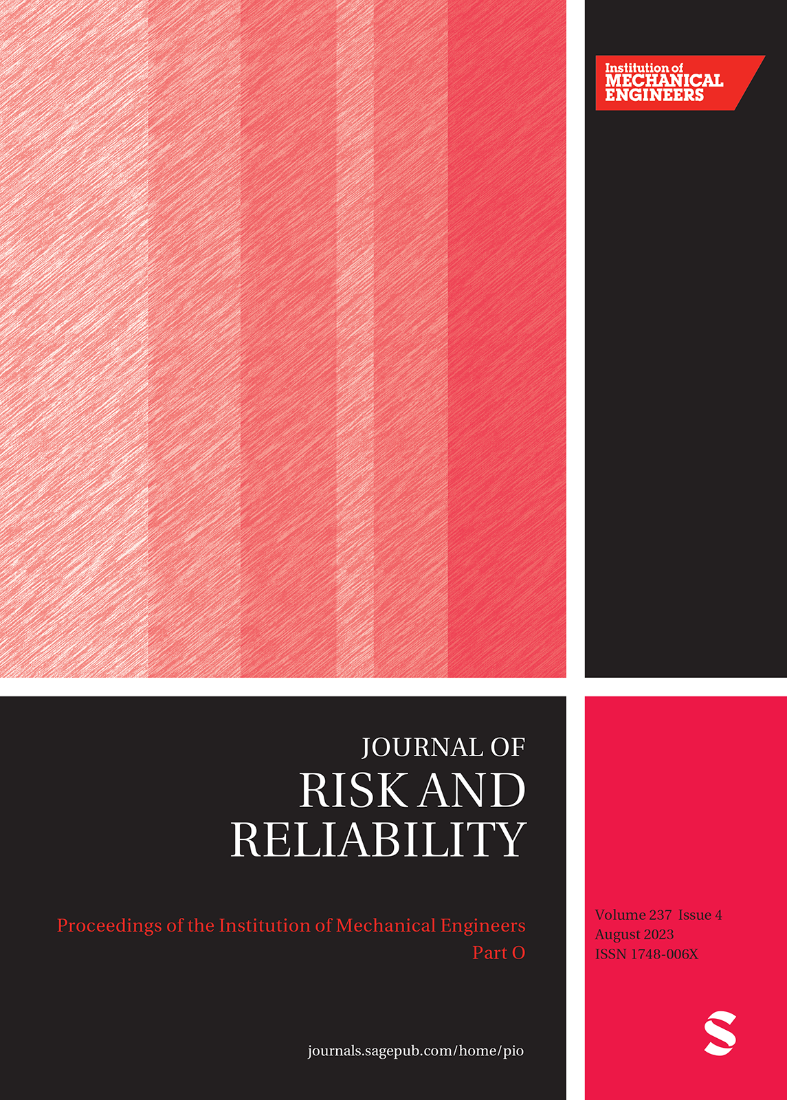 PROCEEDINGS OF THE INSTITUTION OF MECHANICAL ENGINEERS PART O-JOURNAL OF RISK AND RELIABILITY