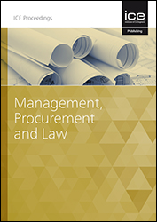 Proceedings of Institution of Civil Engineers: Management, Procurement and Law