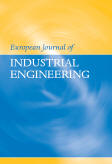 EUROPEAN JOURNAL OF INDUSTRIAL ENGINEERING