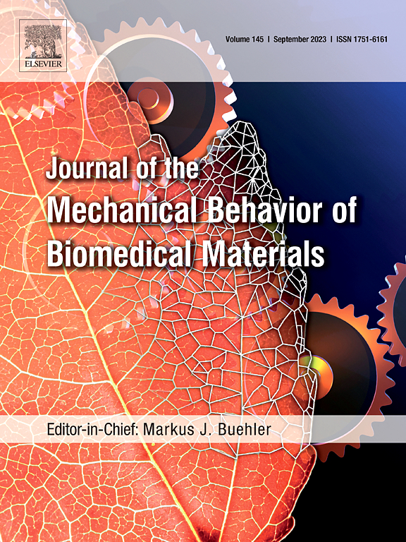 JOURNAL OF THE MECHANICAL BEHAVIOR OF BIOMEDICAL MATERIALS