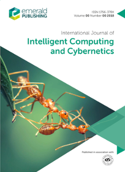 International Journal of Intelligent Computing and Cybernetics