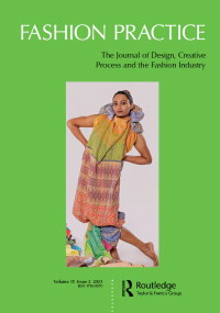 FASHION PRACTICE-THE JOURNAL OF DESIGN CREATIVE PROCESS & THE FASHION INDUSTRY