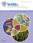 WILEY INTERDISCIPLINARY REVIEWS-COMPUTATIONAL MOLECULAR SCIENCE