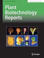 PLANT BIOTECHNOLOGY REPORTS