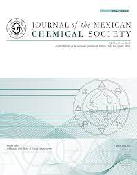 JOURNAL OF THE MEXICAN CHEMICAL SOCIETY