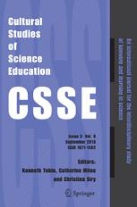 CULTURAL STUDIES OF SCIENCE EDUCATION