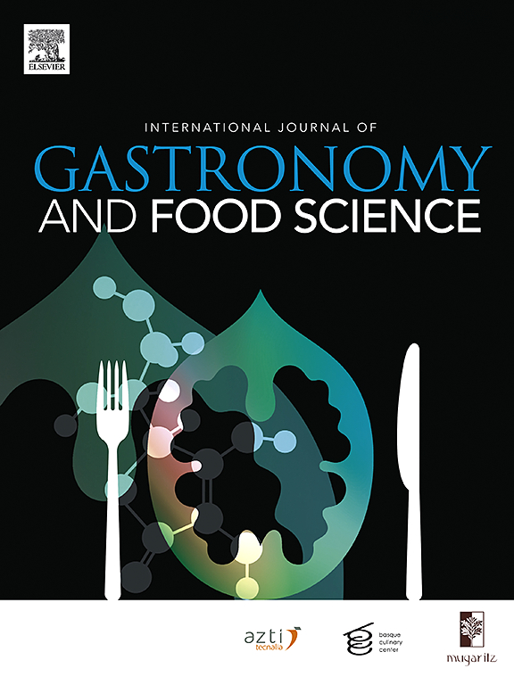 INTERNATIONAL JOURNAL OF GASTRONOMY AND FOOD SCIENCE