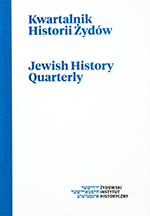 KWARTALNIK HISTORII ZYDOW-JEWISH HISTORY QUARTERLY