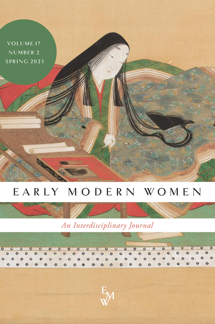 EARLY MODERN WOMEN-AN INTERDISCIPLINARY JOURNAL