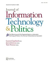 JOURNAL OF INFORMATION TECHNOLOGY & POLITICS