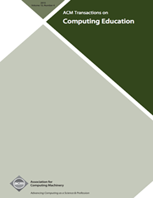 ACM TRANSACTIONS ON COMPUTING EDUCATION