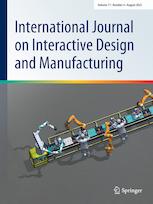 International Journal on Interactive Design and Manufacturing