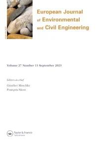 EUROPEAN JOURNAL OF ENVIRONMENTAL AND CIVIL ENGINEERING