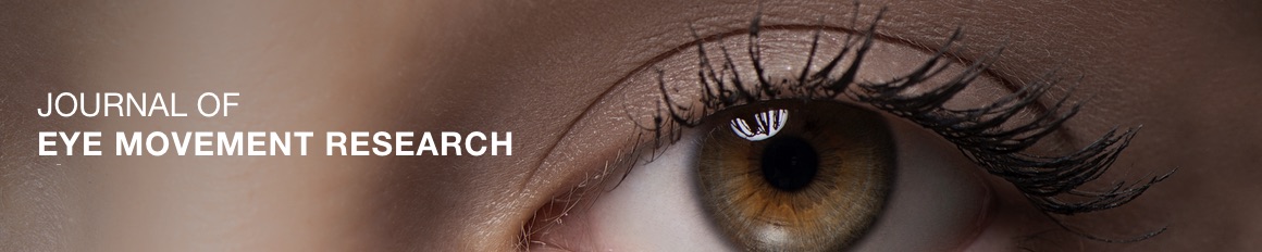 JOURNAL OF EYE MOVEMENT RESEARCH