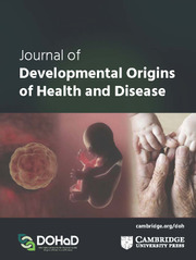 JOURNAL OF DEVELOPMENTAL ORIGINS OF HEALTH AND DISEASE