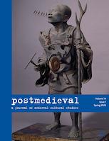 POSTMEDIEVAL-A JOURNAL OF MEDIEVAL CULTURAL STUDIES