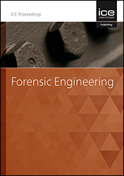 Proceedings of the Institution of Civil Engineers: Forensic Engineering