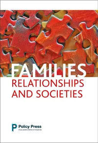 FAMILIES RELATIONSHIPS AND SOCIETIES