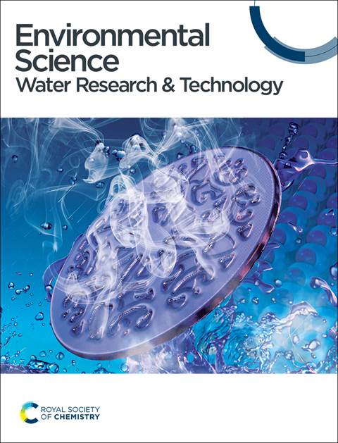ENVIRONMENTAL SCIENCE-WATER RESEARCH & TECHNOLOGY