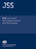 ECS JOURNAL OF SOLID STATE SCIENCE AND TECHNOLOGY