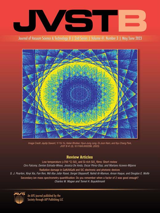 JOURNAL OF VACUUM SCIENCE & TECHNOLOGY B