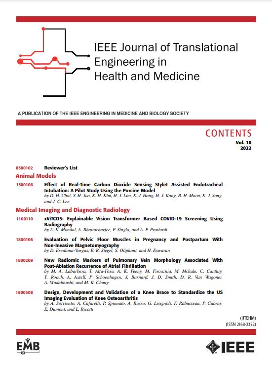 IEEE JOURNAL OF TRANSLATIONAL ENGINEERING IN HEALTH AND MEDICINE