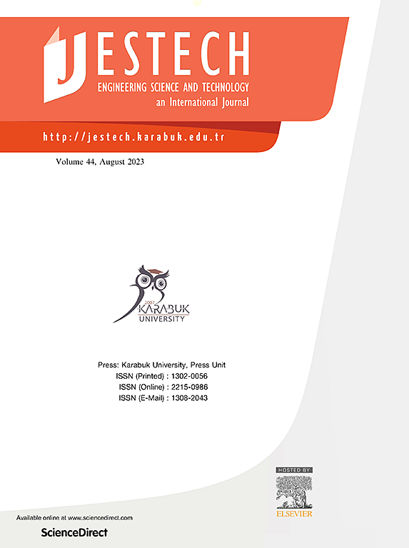 ENGINEERING SCIENCE AND TECHNOLOGY-AN INTERNATIONAL JOURNAL-JESTECH
