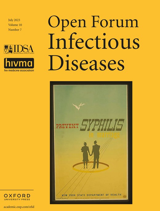 OPEN FORUM INFECTIOUS DISEASES