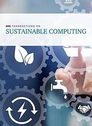 IEEE TRANSACTIONS ON SUSTAINABLE COMPUTING