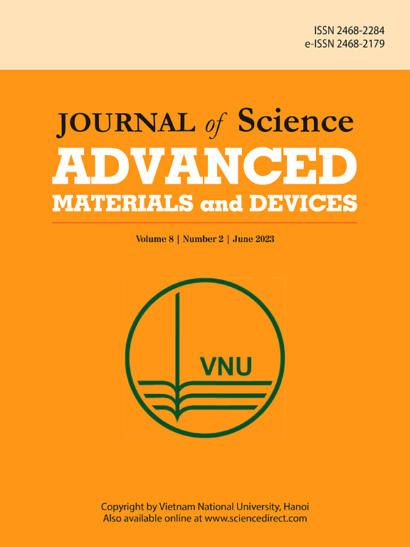 JOURNAL OF SCIENCE-ADVANCED MATERIALS AND DEVICES