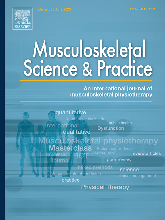 MUSCULOSKELETAL SCIENCE AND PRACTICE