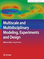 Multiscale and Multidisciplinary Modeling, Experiments and Design