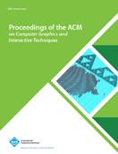Proceedings of the ACM on Computer Graphics and Interactive Techniques